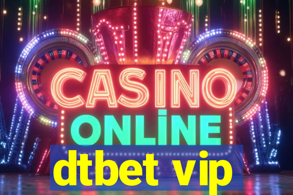 dtbet vip